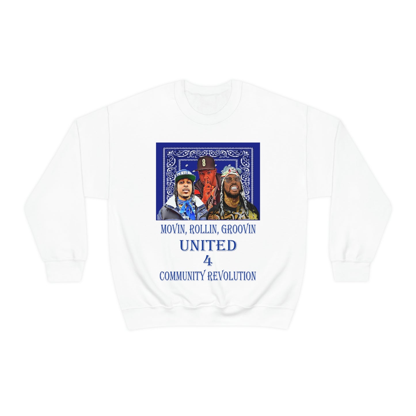 Movin, Rollin, Groovin Crip Unity Through Hip Hop Heavy Blend Crewneck Sweatshirt